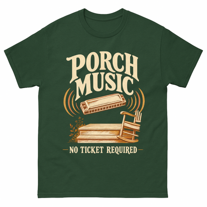 Forest Green vintage t-shirt with Porch Music. No Ticket Required printed front design