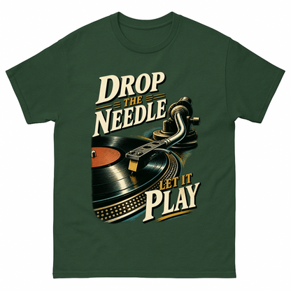 Forest Green vintage t-shirt with Drop The Needle. Let It Play printed front design