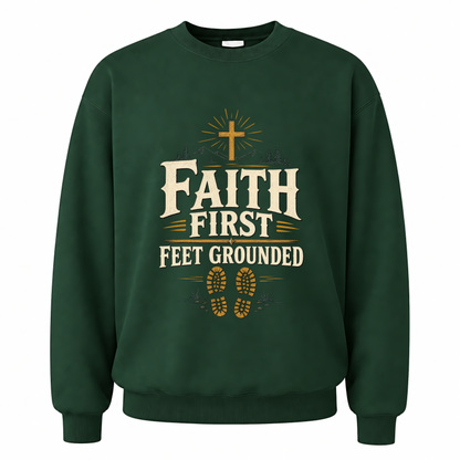 Forest Green vintage sweatshirt with Faith First Feet Grounded printed front design