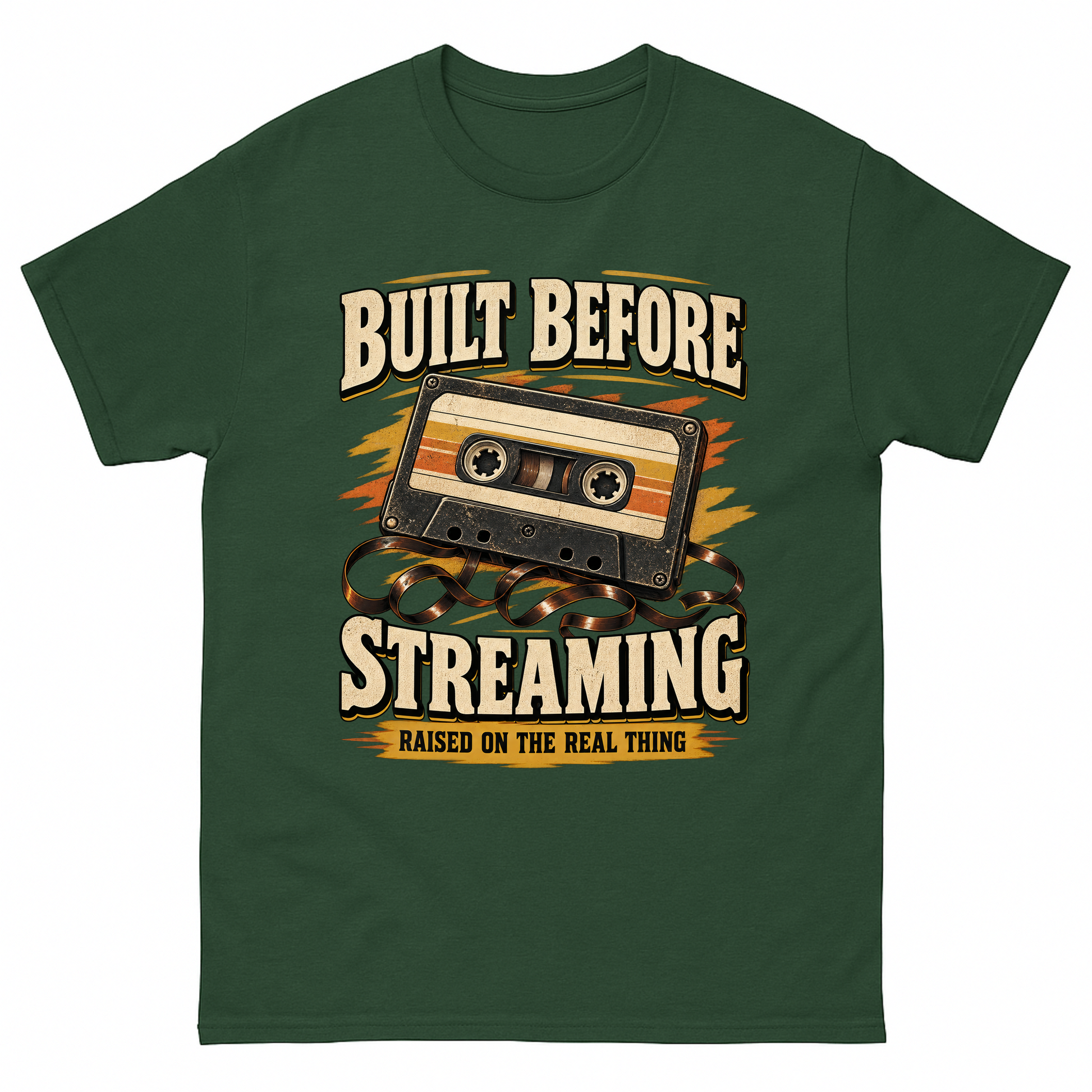 Forest Green vintage t-shirt with Built Before Streaming Raised On The Real Thing printed front design