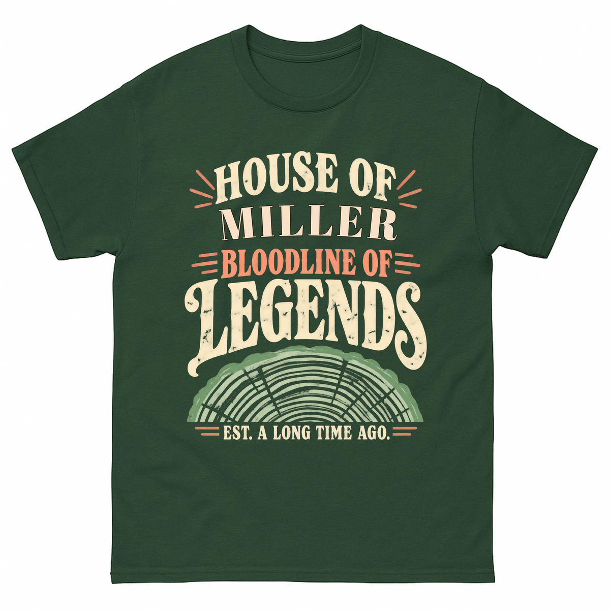 Forest Green vintage t-shirt with House Of Your Family Name Bloodline Of Legends Tree Rings printed front design