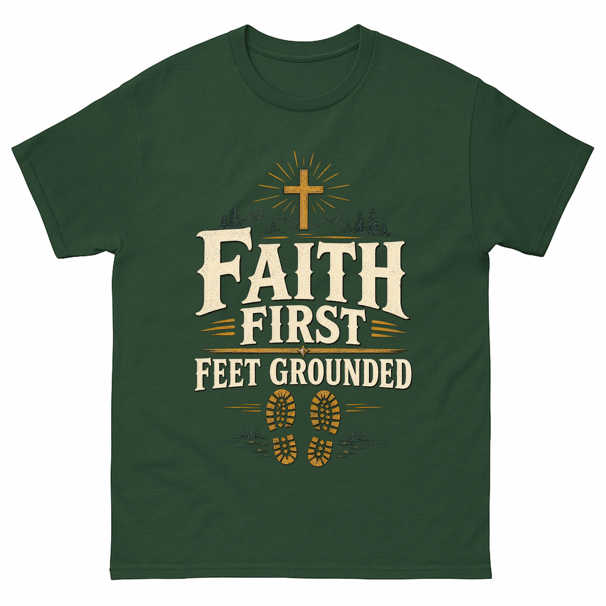 Forest Green vintage t-shirt with Faith First Feet Grounded printed front design