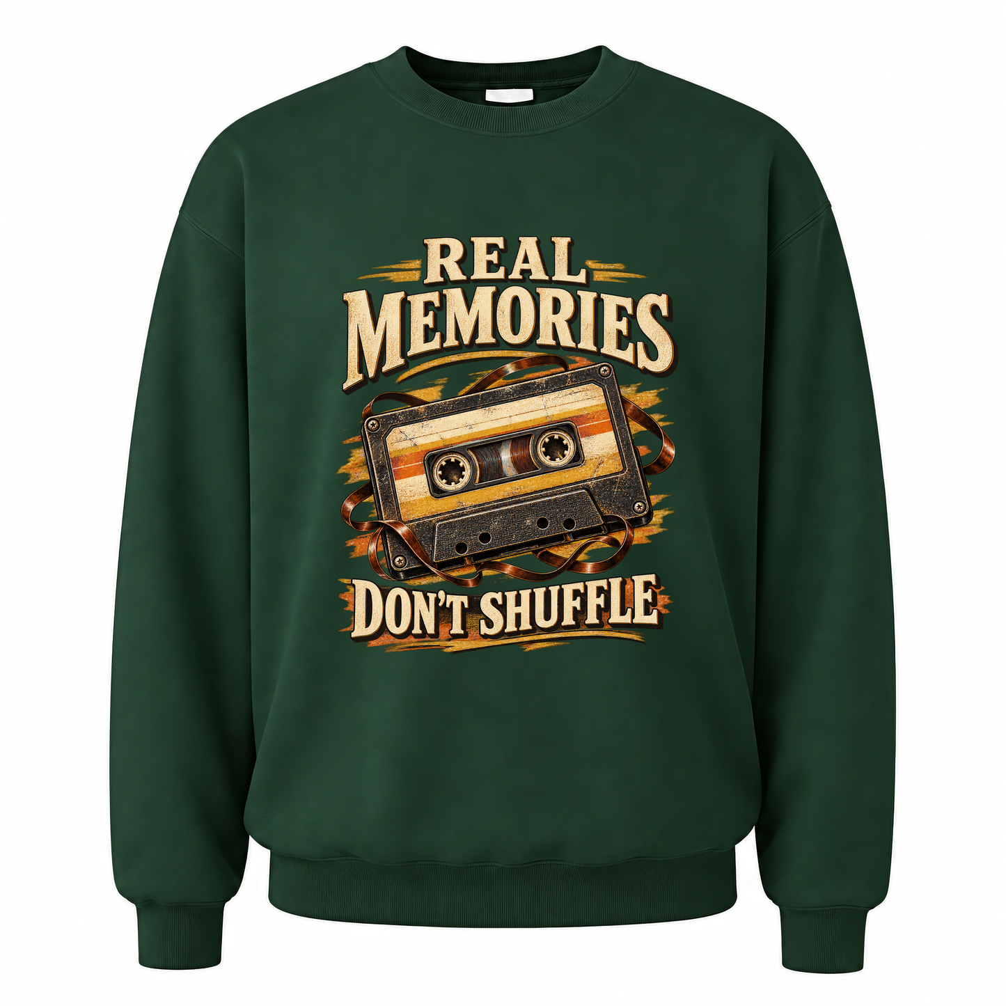 Forest Green vintage sweatshirt with Real Memories Don’t Shuffle printed front design