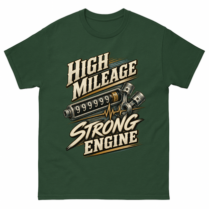 Forest Green vintage t-shirt with High Mileage Strong Engine printed front design