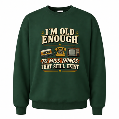 Forest Green vintage sweatshirt with 42 miss things that still exist ideogram 4x printed front design