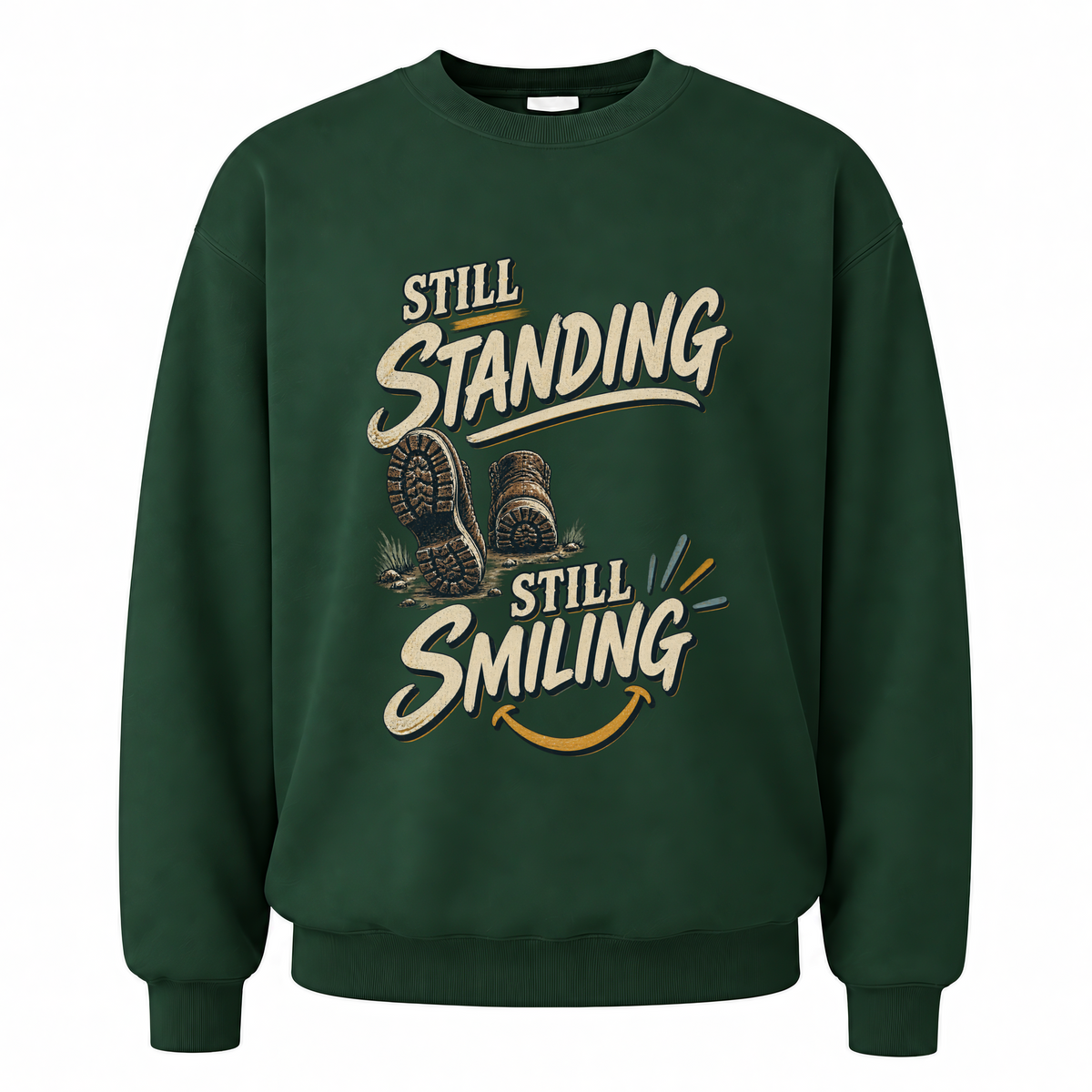 Forest Green vintage sweatshirt with Still Standing Still Smiling printed front design