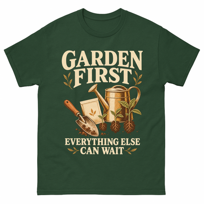 Forest Green vintage t-shirt with Garden First. Everything Else Can Wait printed front design