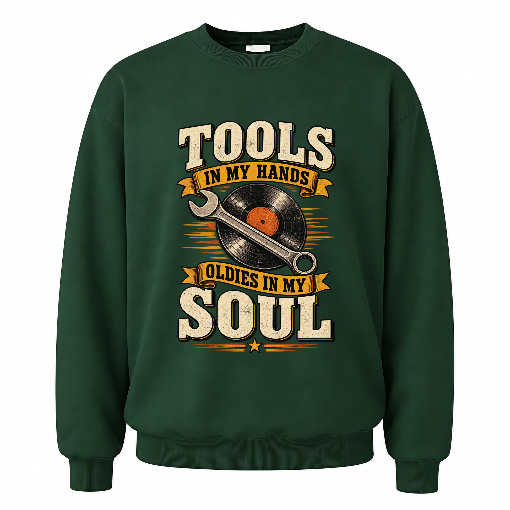 Forest Green vintage sweatshirt with 34 tools in my hands oldies in my soul ideogram 4x printed front design