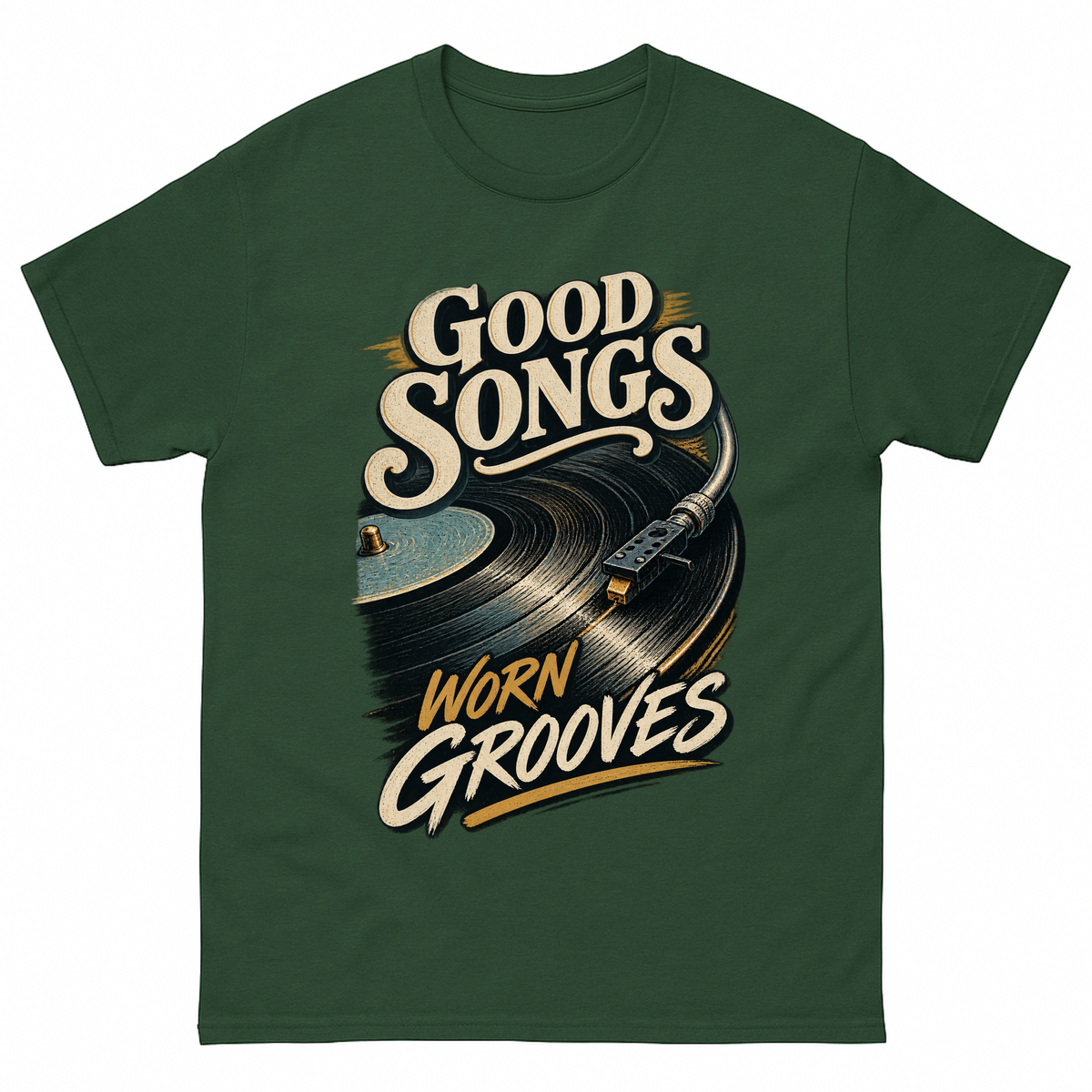 Forest Green vintage t-shirt with Good Songs Worn Grooves printed front design