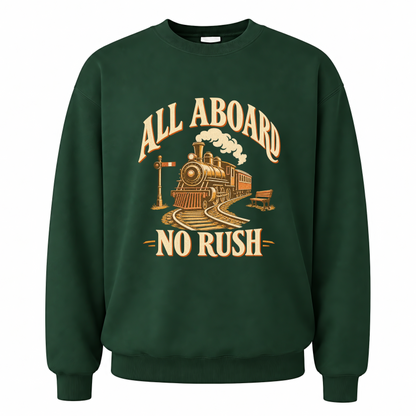 Forest Green vintage sweatshirt with All Aboard. No Rush printed front design