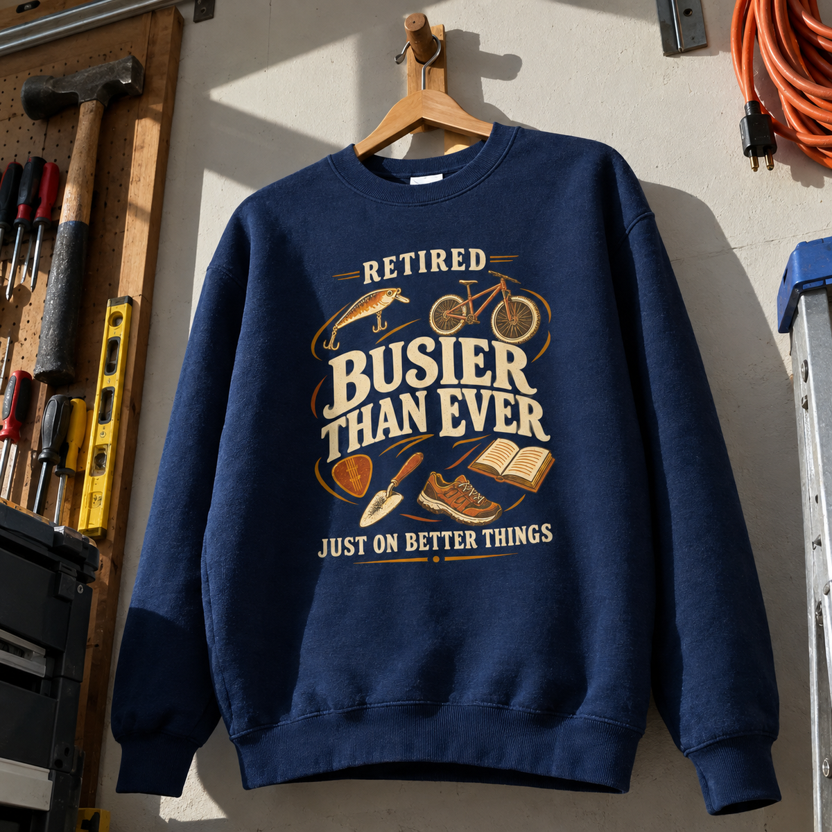 Navy vintage sweatshirt hanging with printed Retired Busier Than Ever Just On Better Things