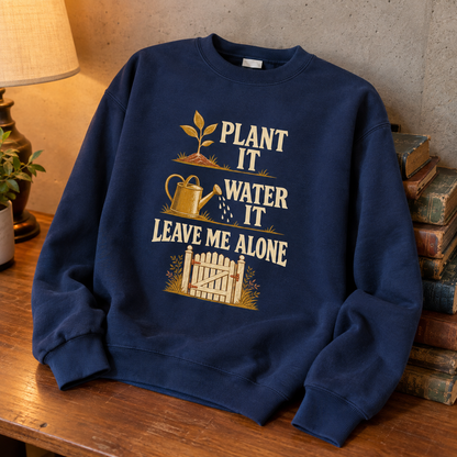 Navy vintage sweatshirt with printed Plant It Water It Leave Me Alone slogan