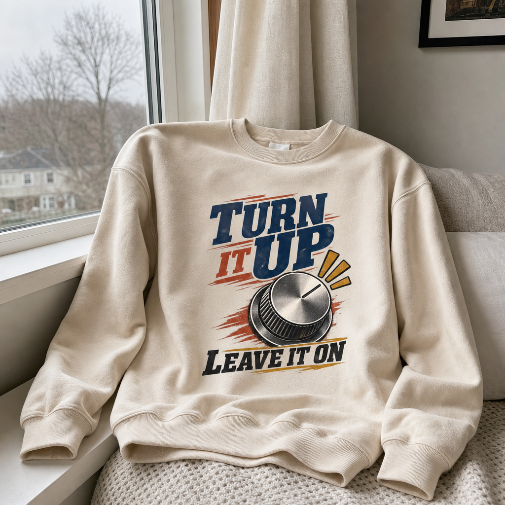 Cream vintage sweatshirt with printed Turn It Up. Leave It On slogan and knob graphic