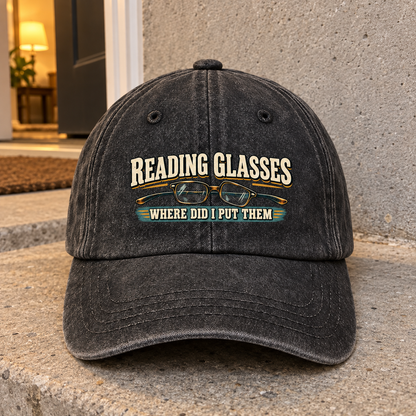 Black vintage washed cap with printed glasses and Reading Glasses Where Did I Put Them