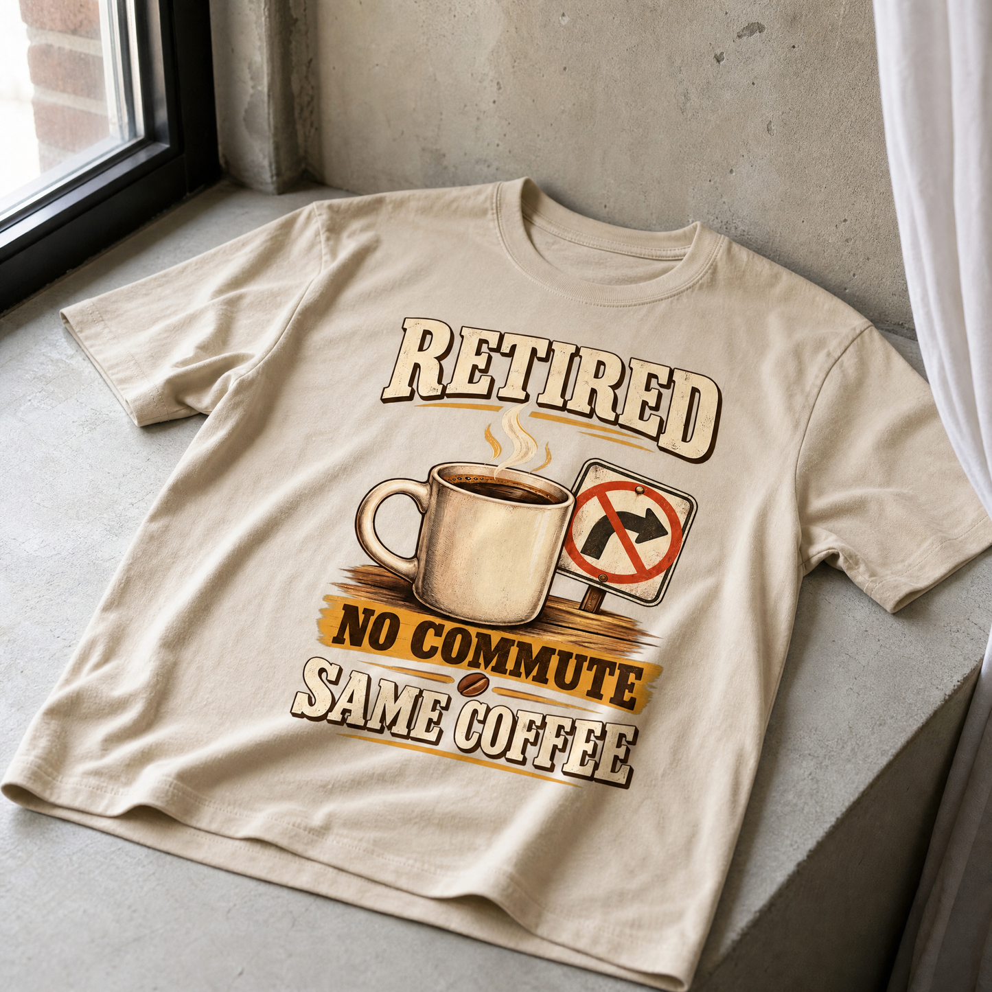 Beige vintage t-shirt with printed Retired No Commute Same Coffee slogan, hero view