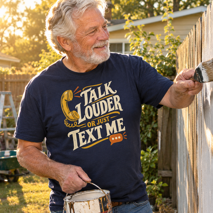 Senior man wearing navy vintage t-shirt with Talk Louder Or Just Text Me printed design