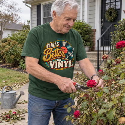 Senior man pruning roses in green vintage t-shirt printed It Was Better On Vinyl