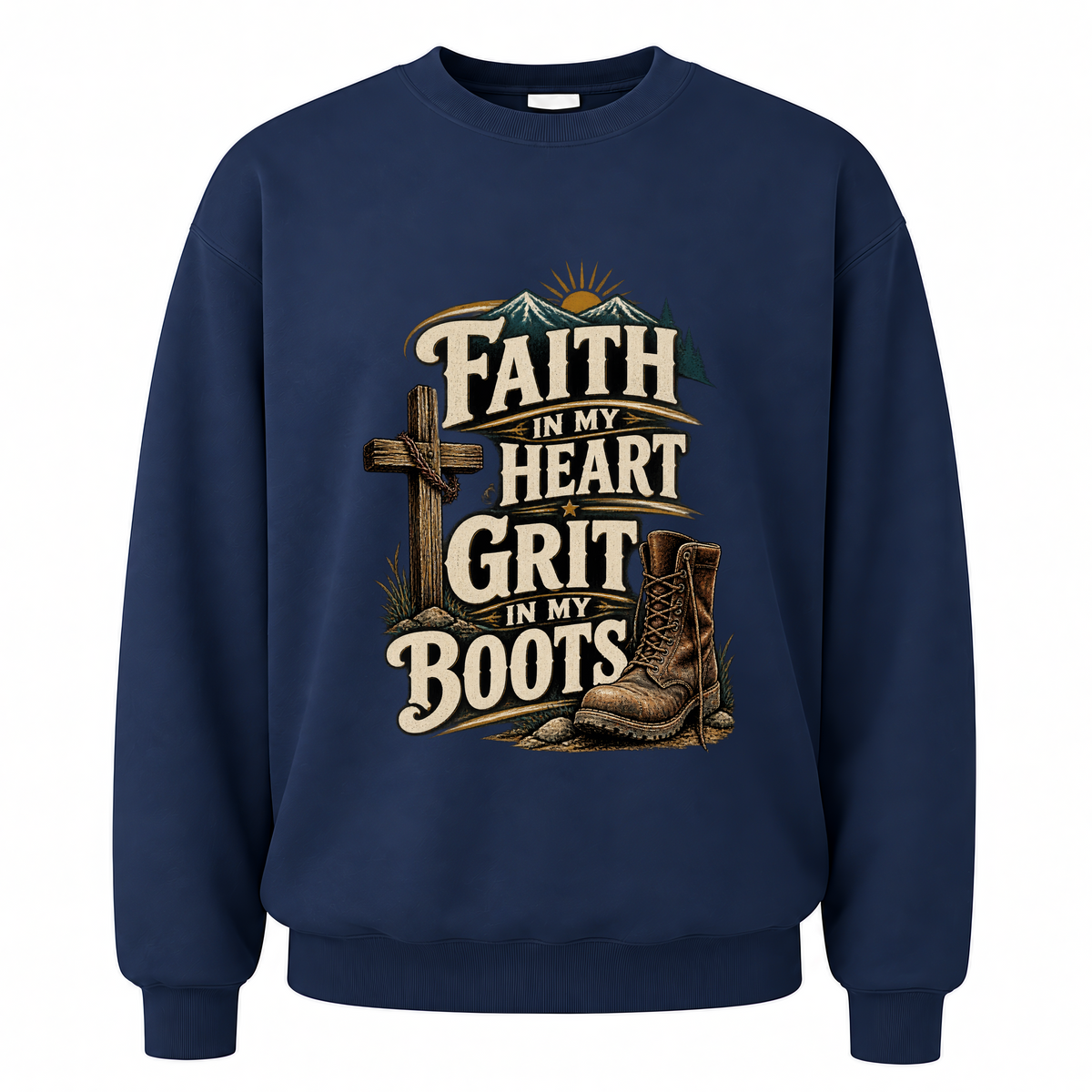 Navy vintage sweatshirt with Faith In My Heart Grit In My Boots printed front design