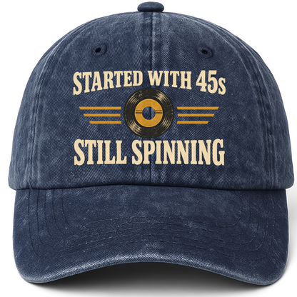 Navy vintage washed cap with Started With =45s= Still Spinning printed front design
