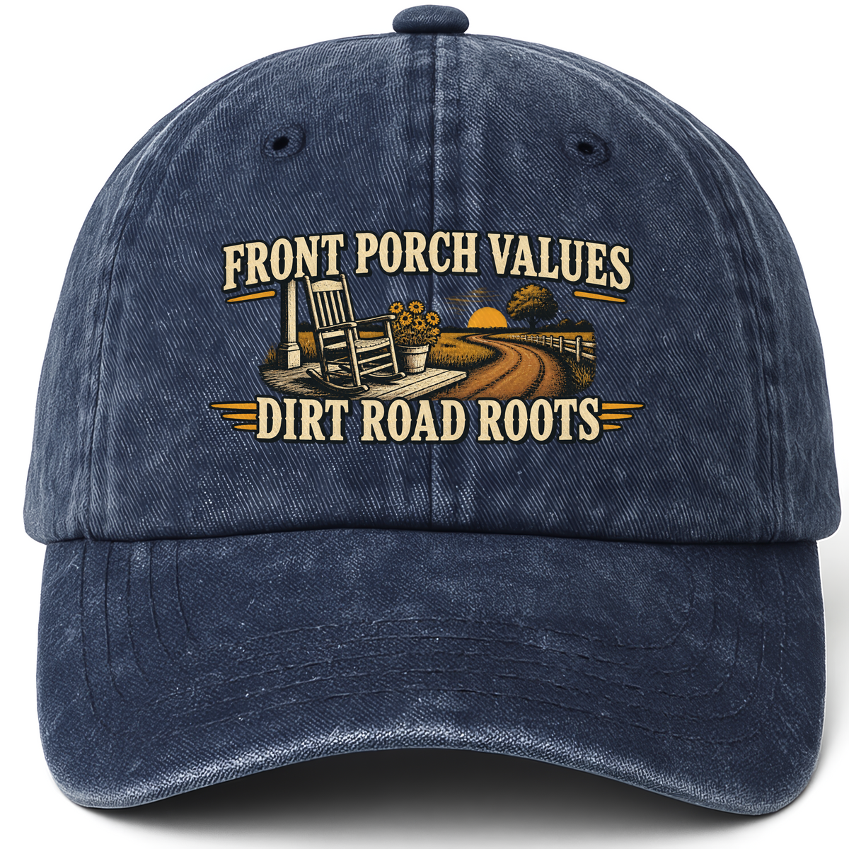 Navy vintage washed cap with Front Porch Values. Dirt Road Roots printed front design