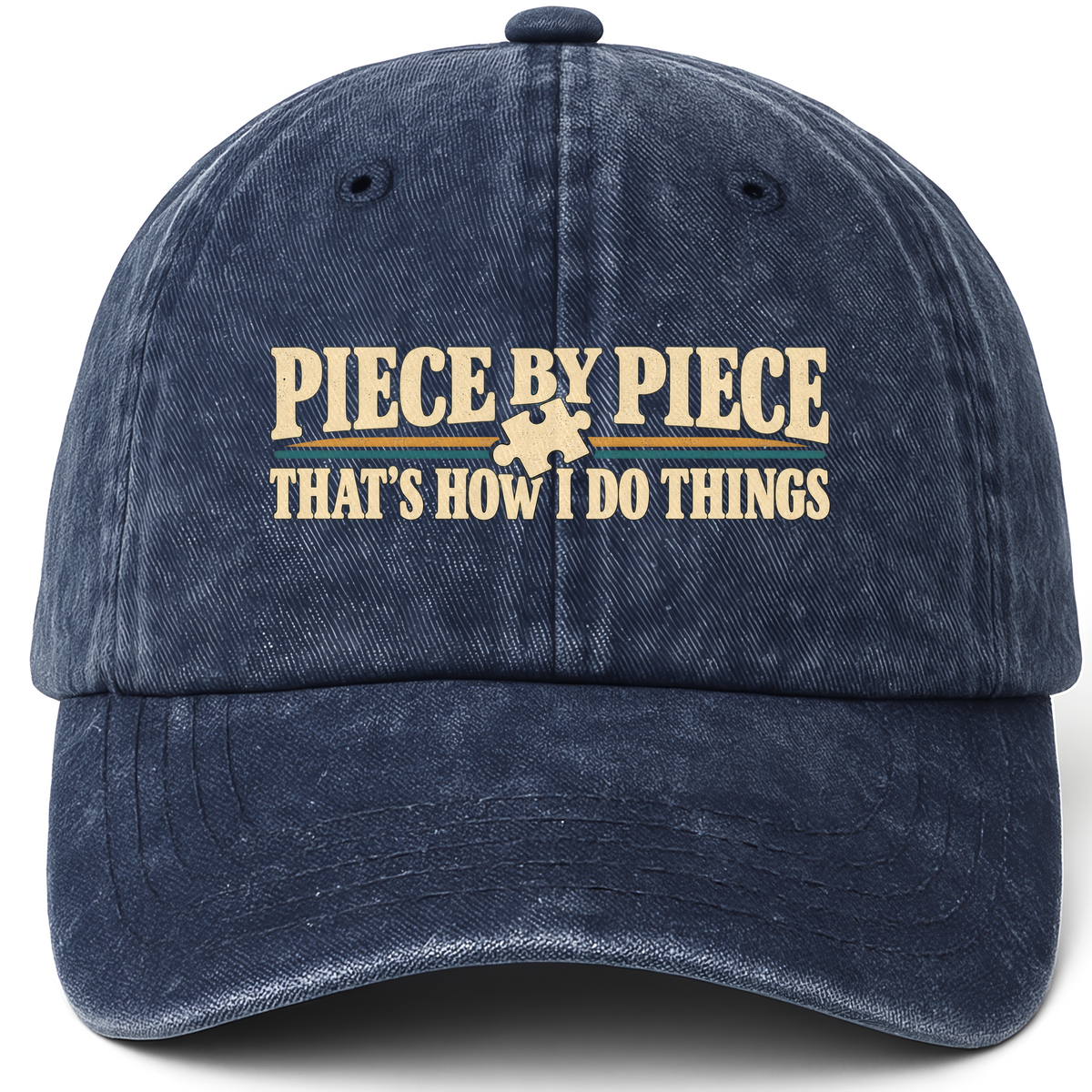 Navy vintage washed cap with Piece By Piece. That's How I Do Things printed front design