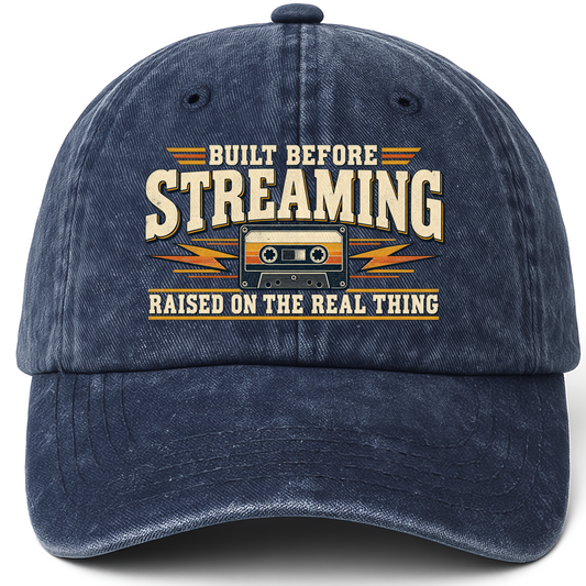 Navy vintage washed cap with Built Before Streaming Raised On The Real Thing printed front design