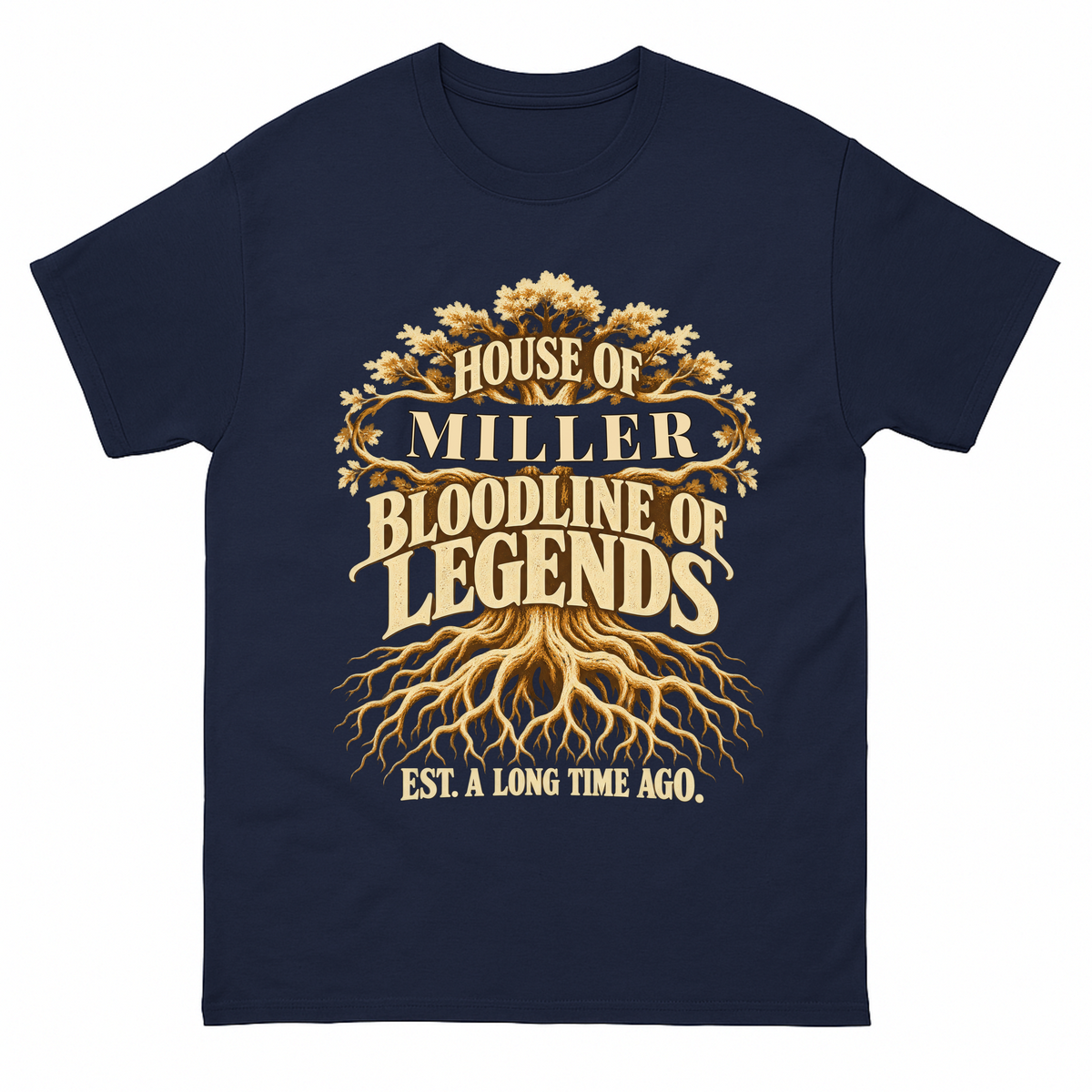 Navy vintage t-shirt with House Of Your Family Name Bloodline Of Legends Oak Roots printed front design