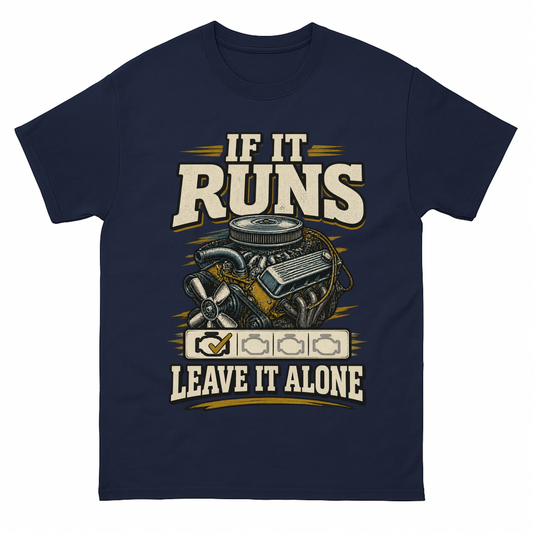 Navy vintage t-shirt with If It Runs Leave It Alone printed front design