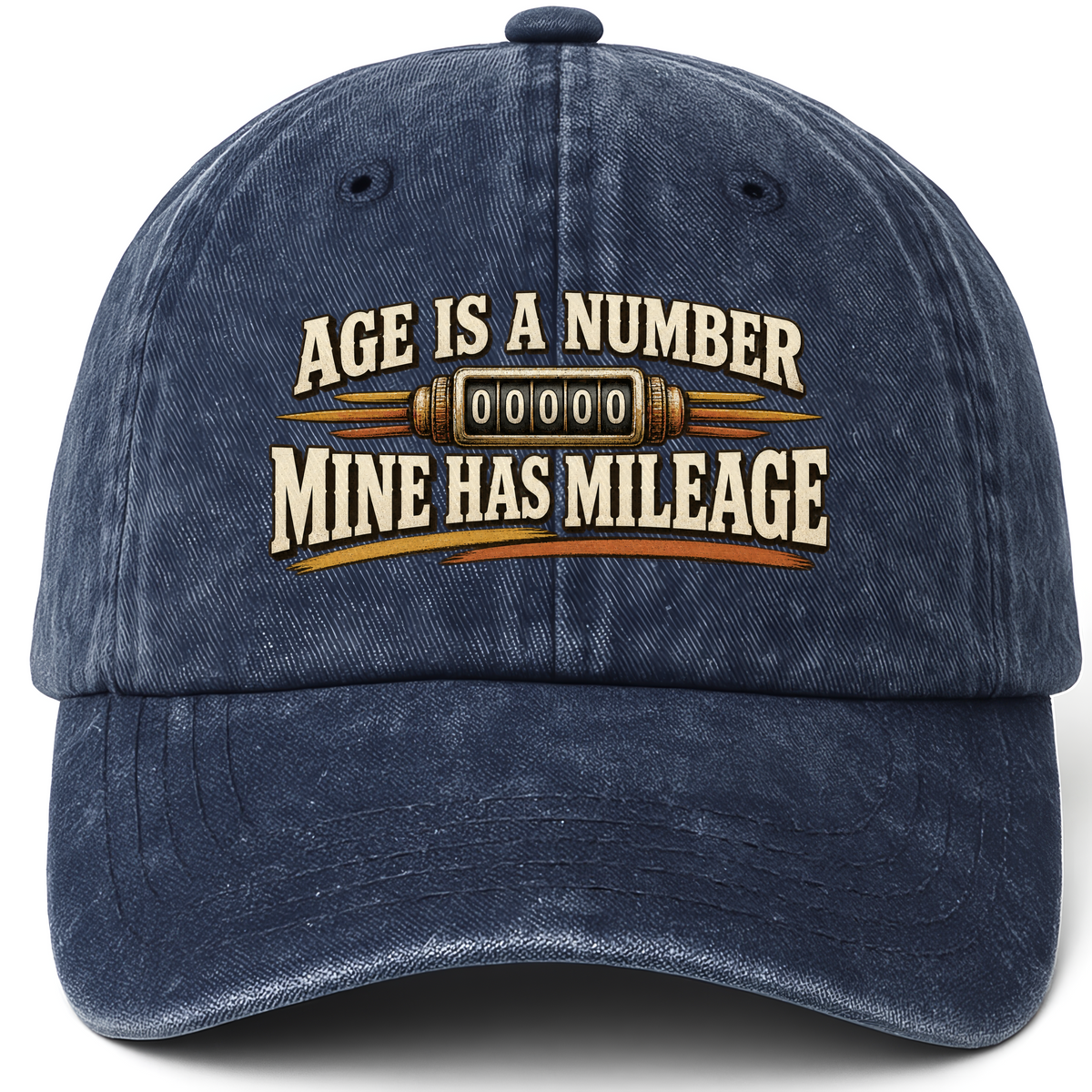 Navy vintage washed cap with Age Is A Number Mine Has Mileage printed front design