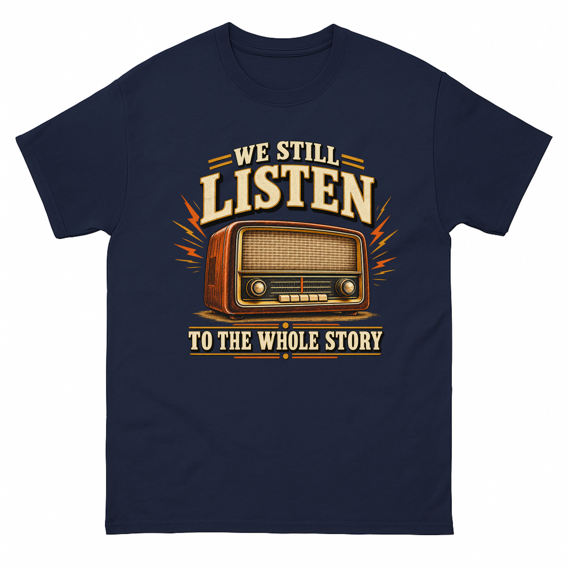 Navy vintage t-shirt with We Still Listen To The Whole Story printed front design