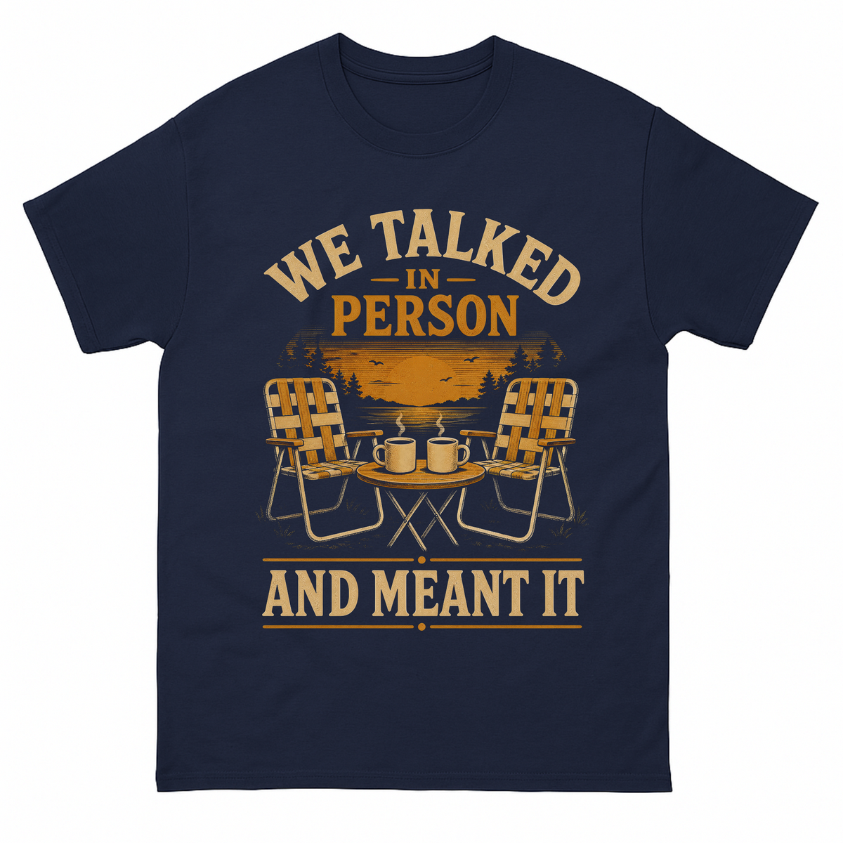 Navy vintage t-shirt with We talked in person tee printed front design