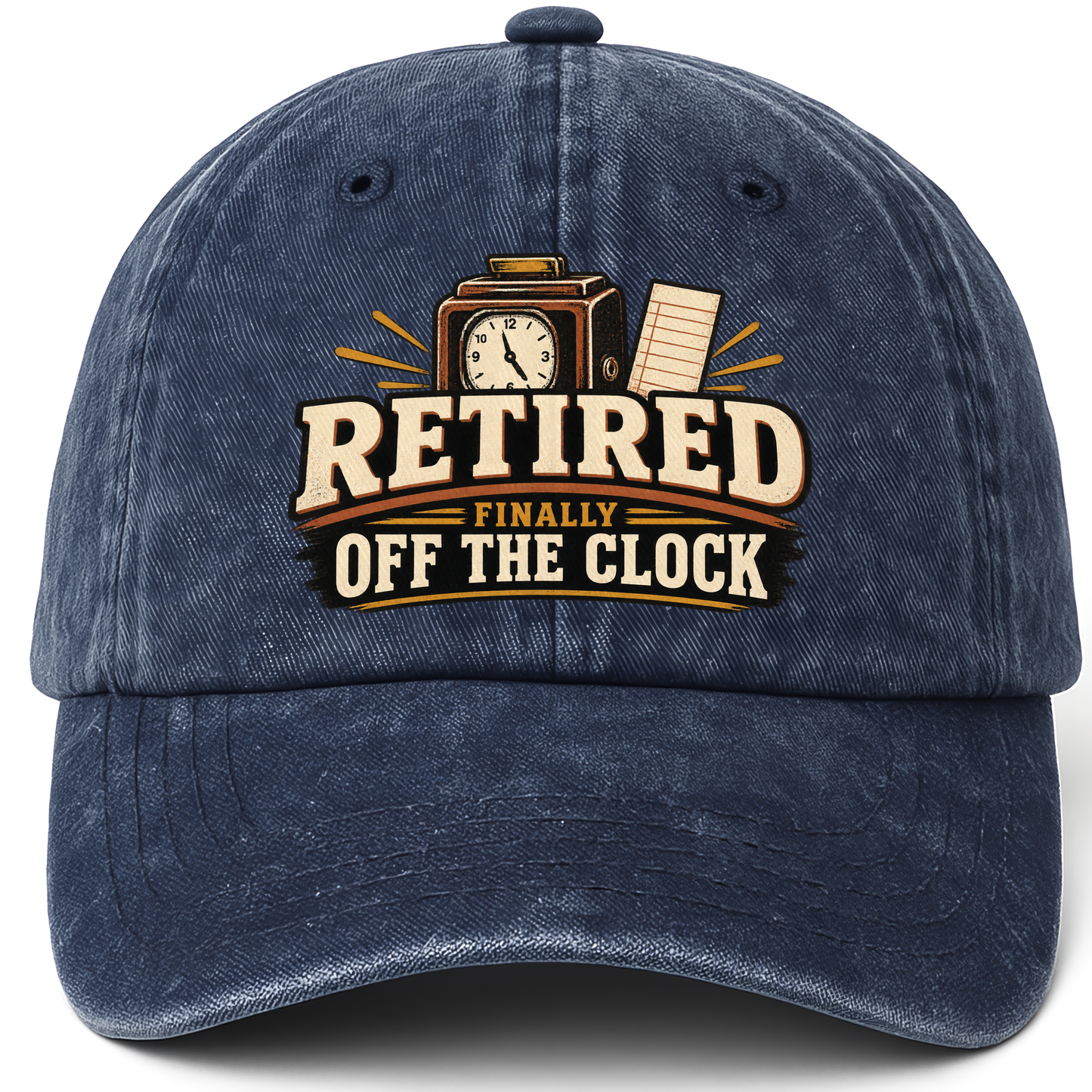 Navy vintage washed cap with Retired Finally Off The Clock printed front design