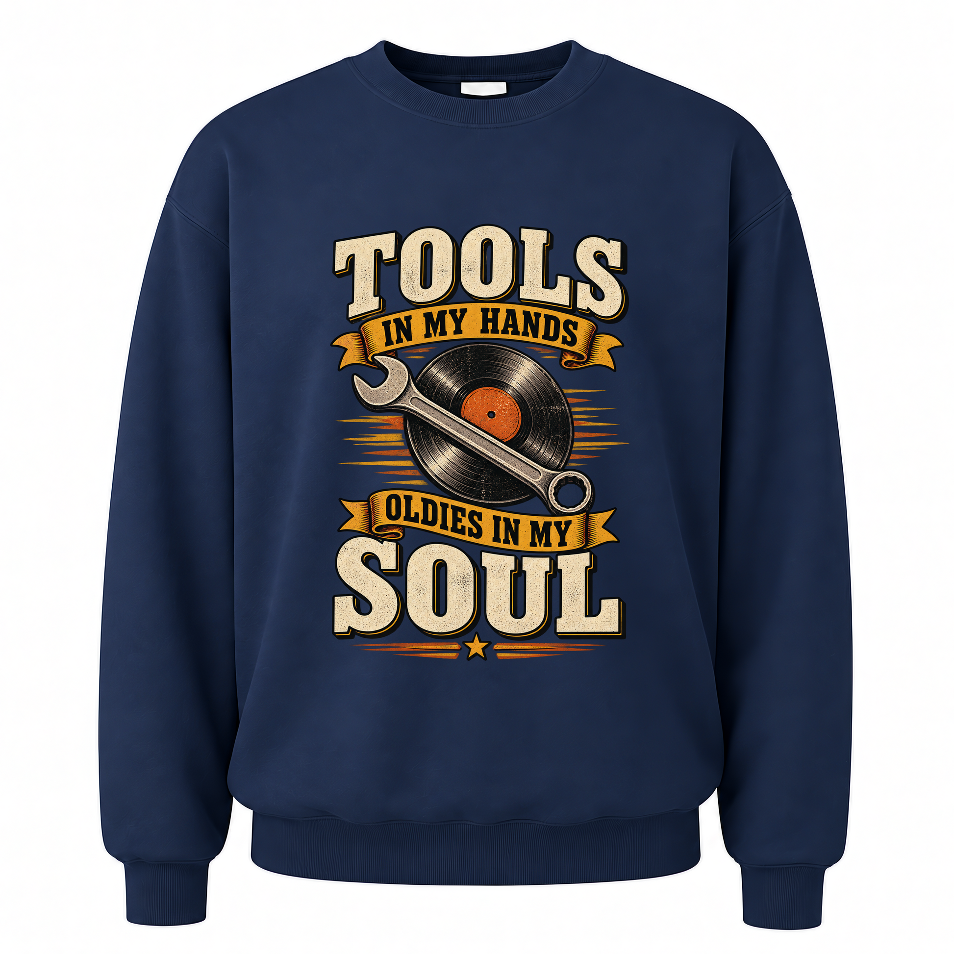 Navy vintage sweatshirt with 34 tools in my hands oldies in my soul ideogram 4x printed front design