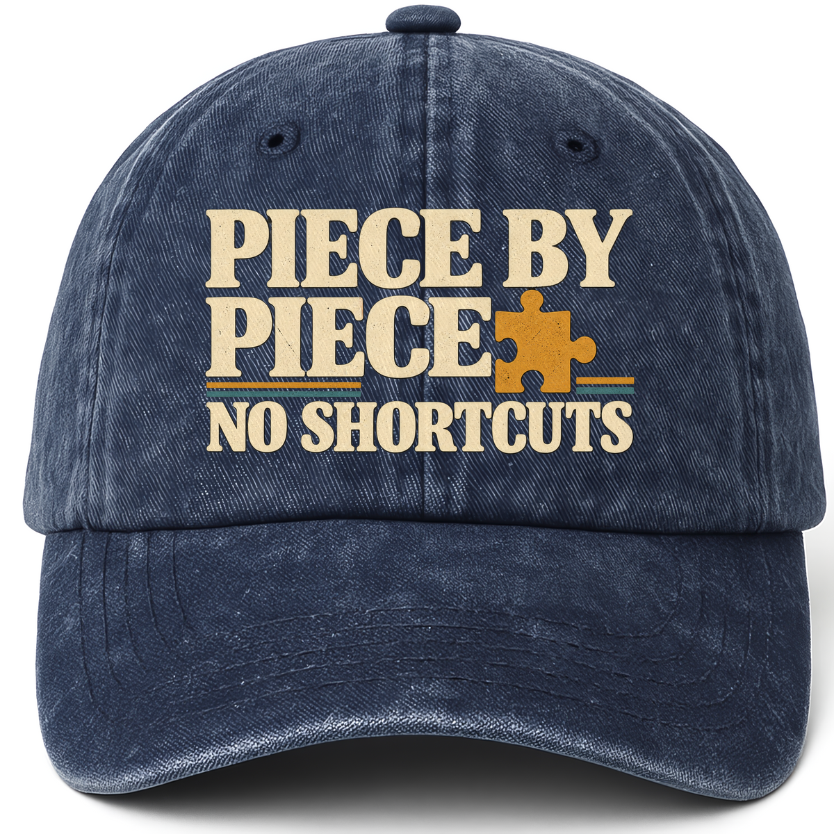 Navy vintage washed cap with Piece By Piece. No Shortcuts printed front design