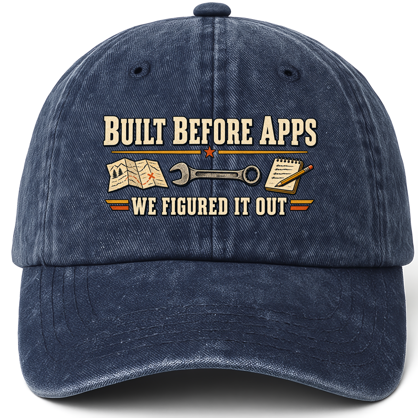 Navy vintage washed cap with Built Before Apps We Figured It Out printed front design