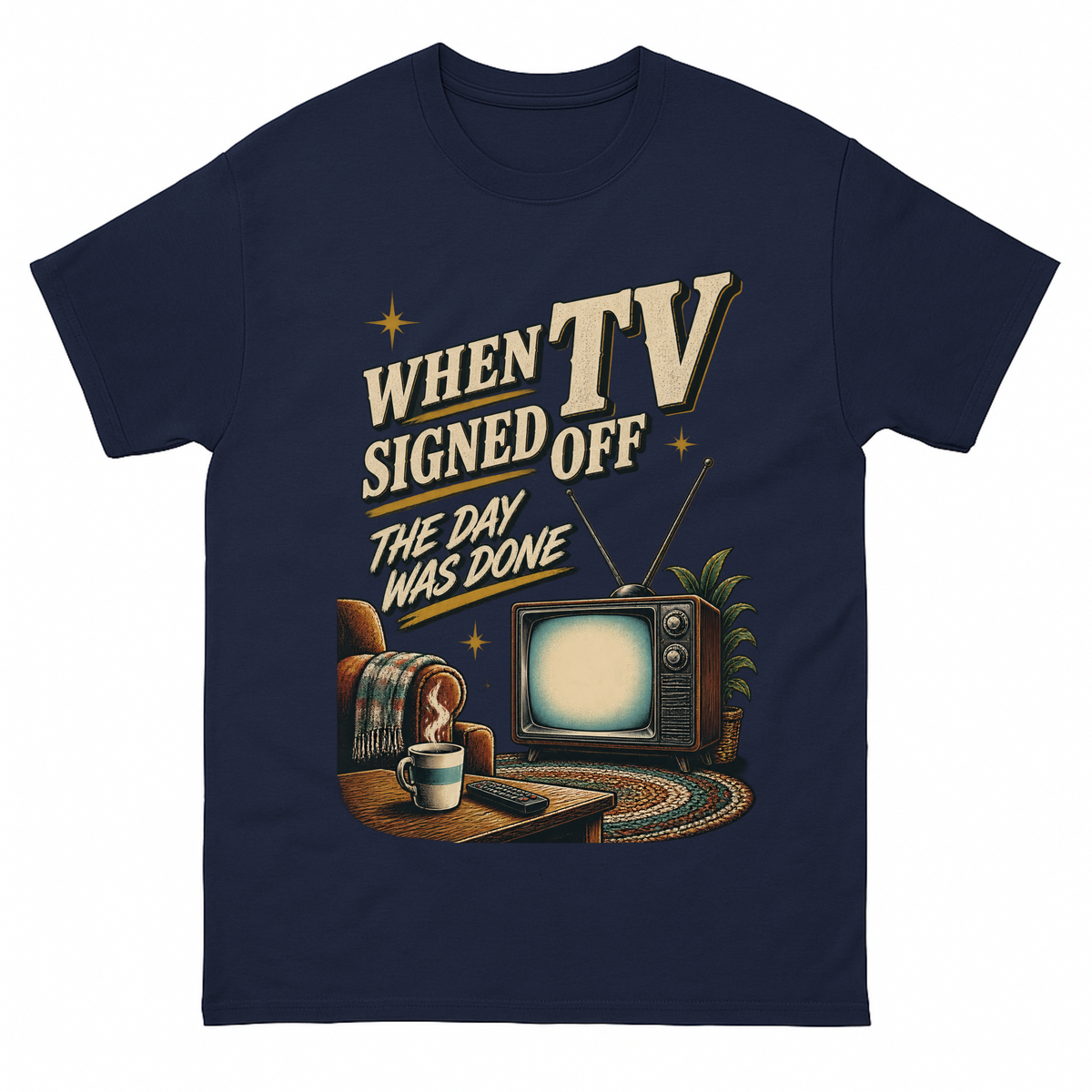 Navy vintage t-shirt with When TV Signed Off The Day Was Done printed front design