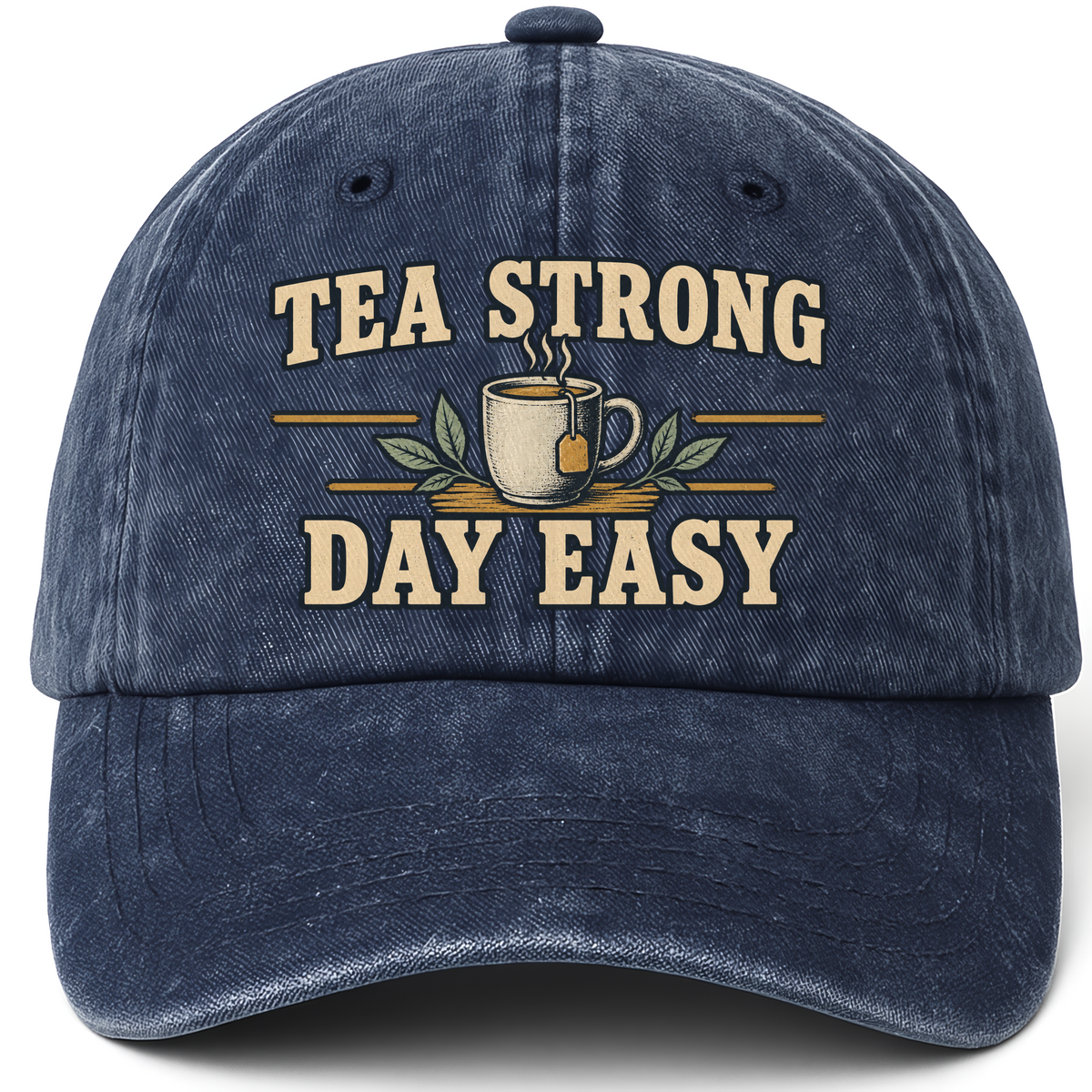 Navy vintage washed cap with Tea Strong Day Easy printed front design
