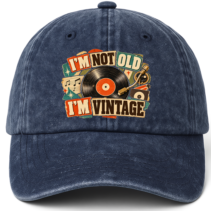 Navy vintage washed cap with I'm Not Old. I'm Vintage printed front design