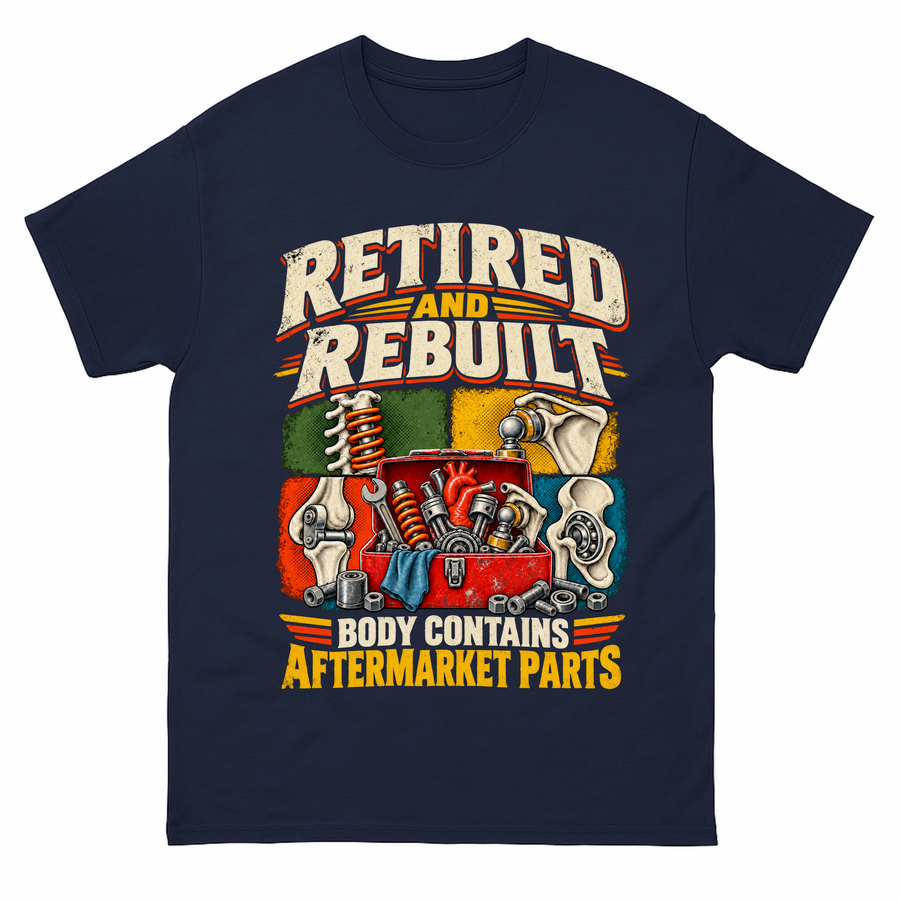 Navy vintage t-shirt with Retired And Rebuilt. Body Contains Aftermarket Parts printed front design