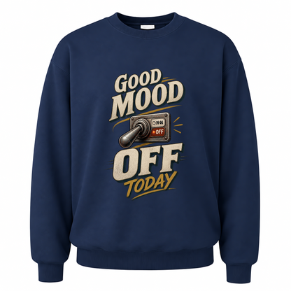 Navy vintage sweatshirt with Good Mood Off Today printed front design