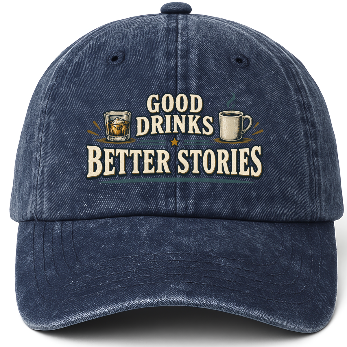 Navy vintage washed cap with Good Drinks. Better Stories printed front design