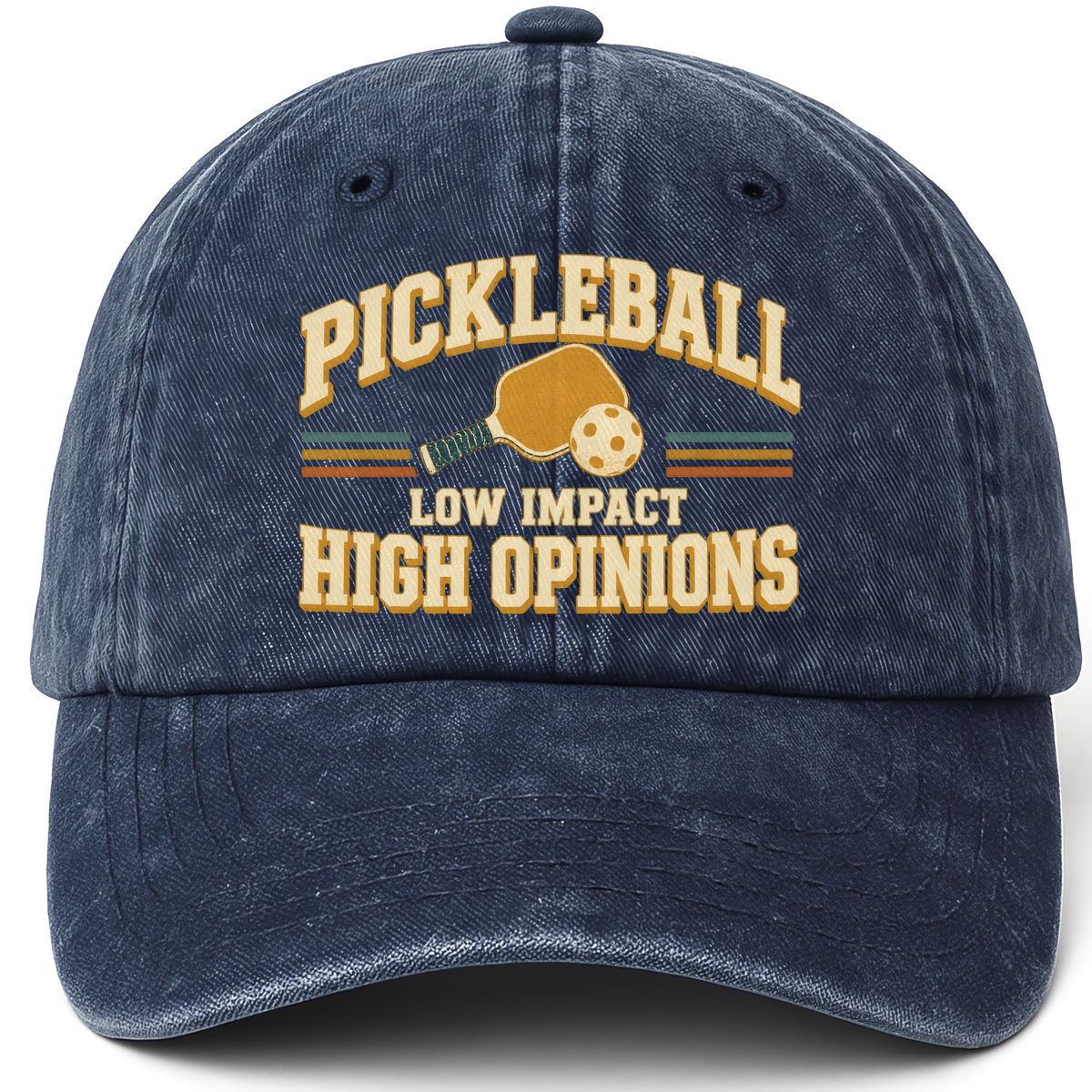Navy vintage washed cap with Pickleball Low Impact. High Opinions printed front design