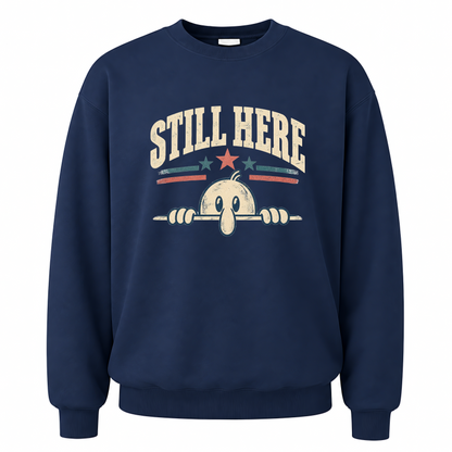 Navy vintage sweatshirt with Still Here printed front design