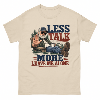 Sand vintage t-shirt with Less Talk More Leave Me Alone printed front design