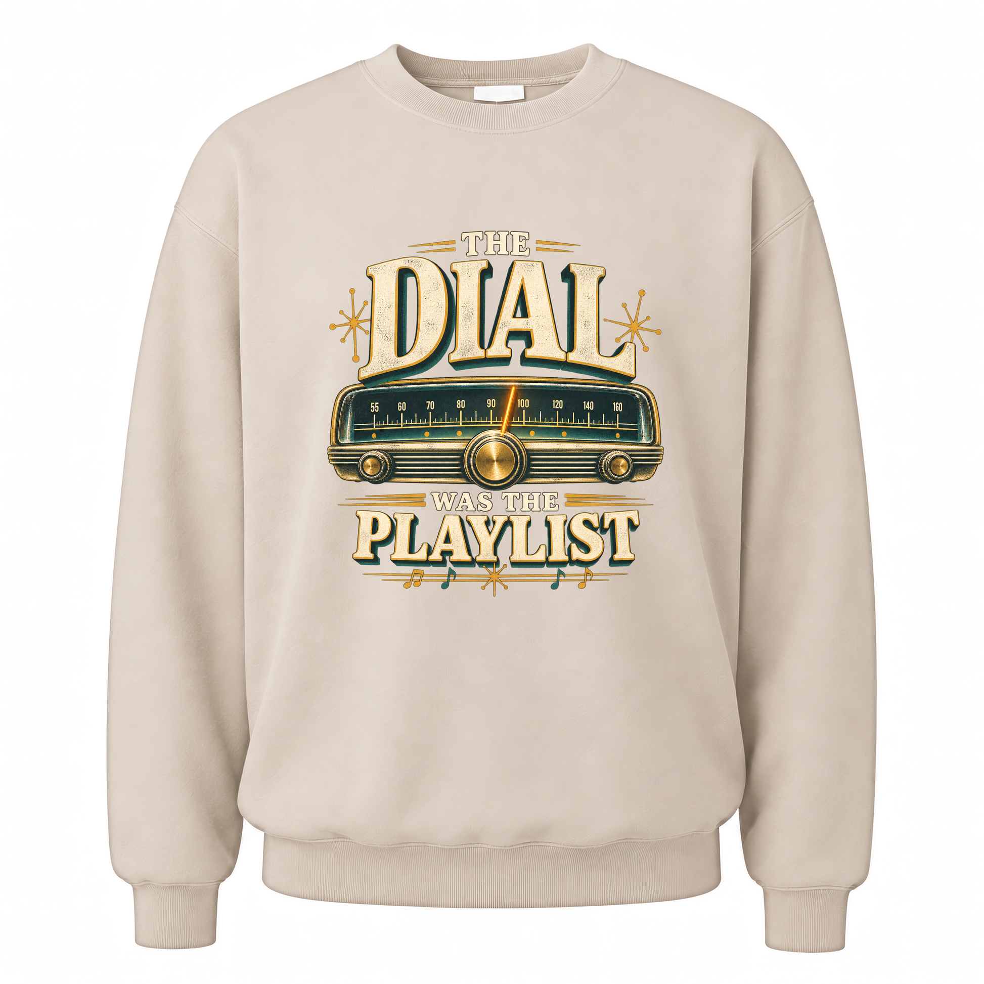 Sand vintage sweatshirt with The Dial Was The Playlist printed front design