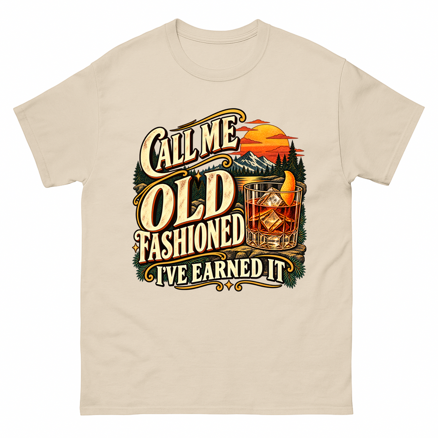 Sand vintage t-shirt with Call Me Old Fashioned. I've Earned It printed front design