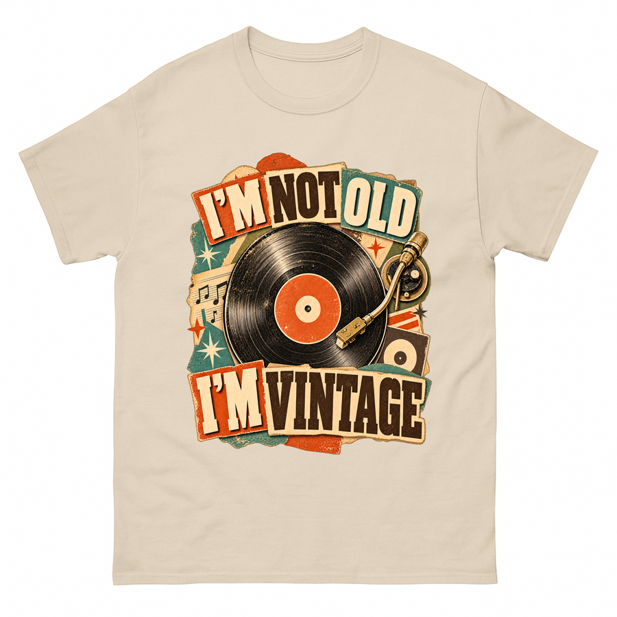 Sand vintage t-shirt with I'm Not Old. I'm Vintage printed front design