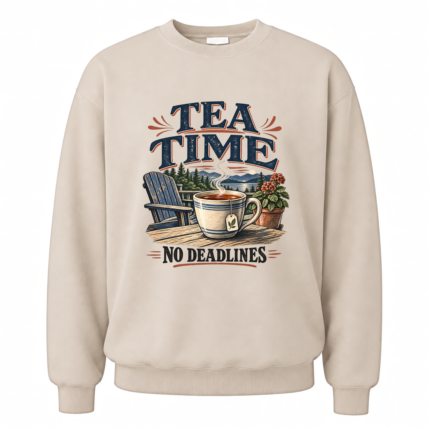 Sand vintage sweatshirt with Tea Time. No Deadlines printed front design