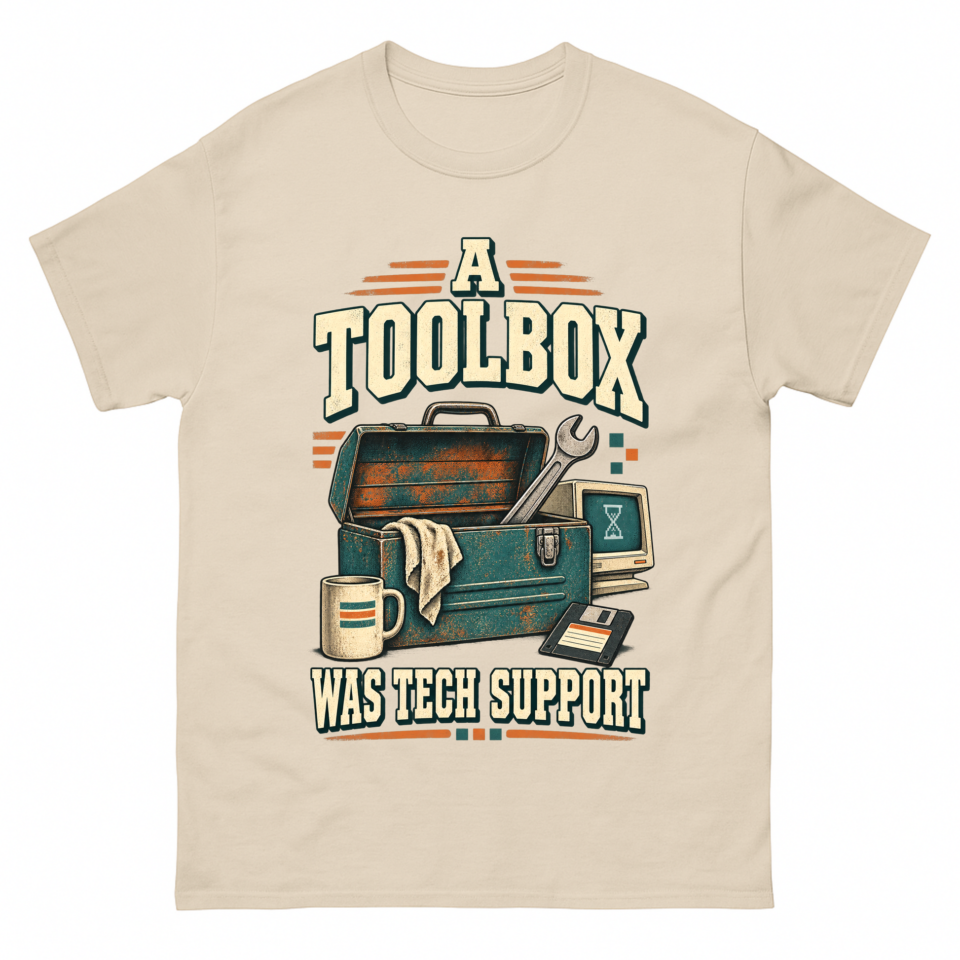 Sand vintage t-shirt with A Toolbox Was Tech Support printed front design