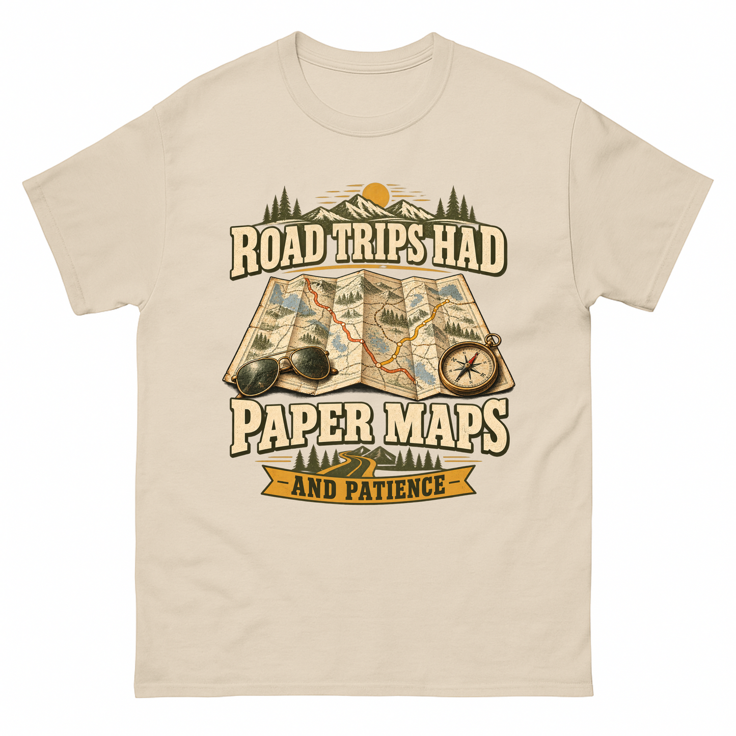 Sand vintage t-shirt with Road Trips Had Paper Maps And Patience printed front design
